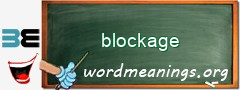 WordMeaning blackboard for blockage